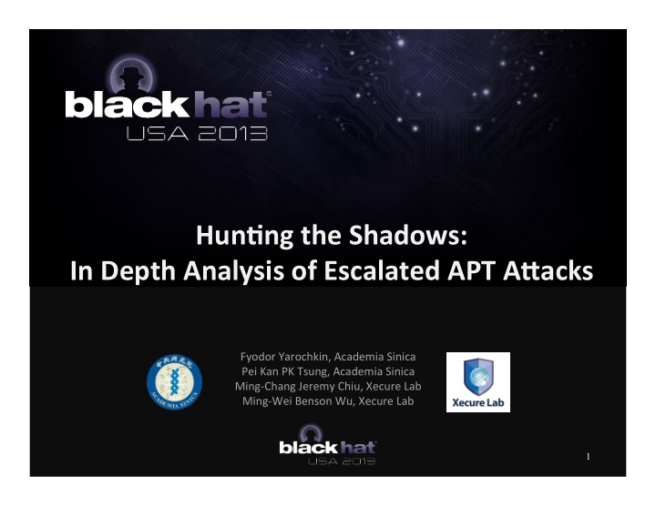 hun ng the shadows in depth analysis of escalated apt a