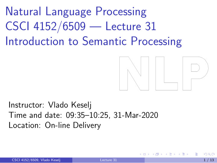 natural language processing csci 4152 6509 lecture 31