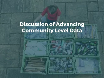 Community Level Data  COMMON ISSUE    Recommend 2 critical elements of a national plan  to