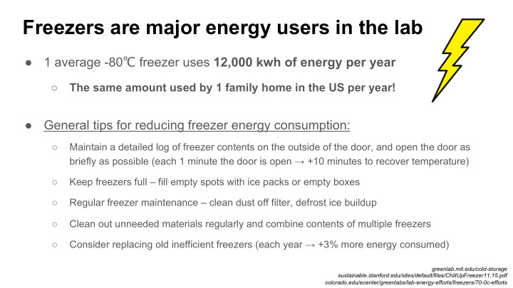 freezers are major energy users in the lab