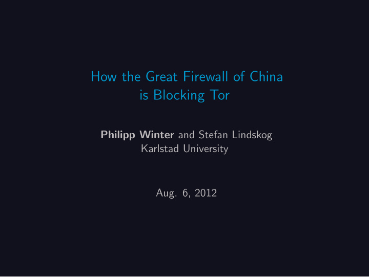 how the great firewall of china is blocking tor