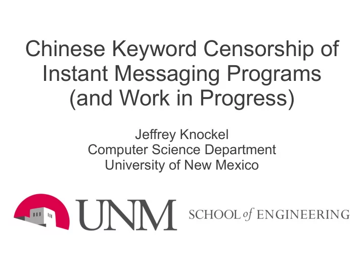 chinese keyword censorship of instant messaging programs