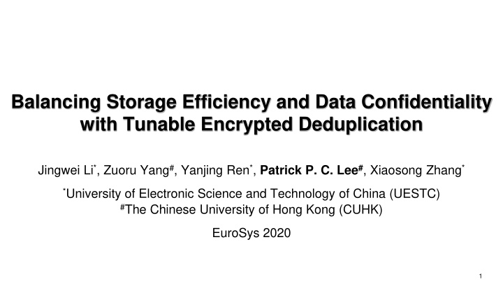 with tunable encrypted deduplication