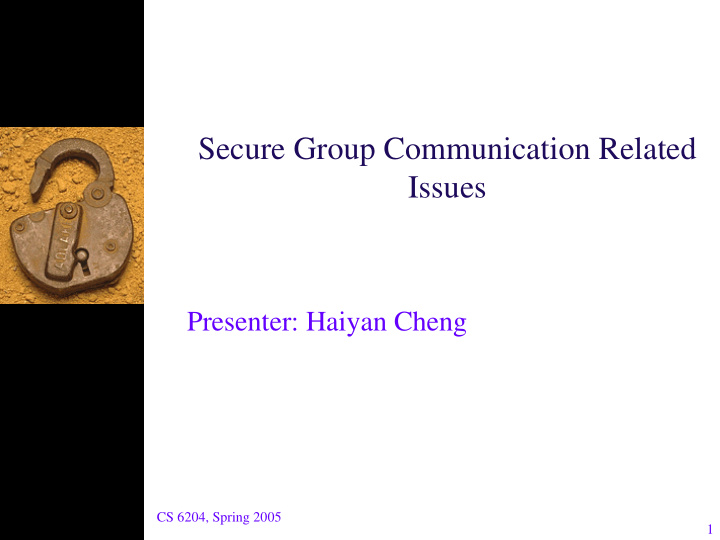 secure group communication related issues