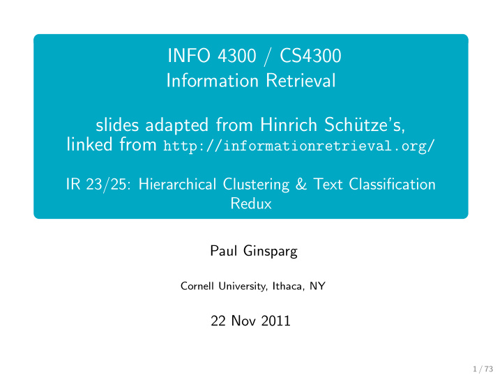 info 4300 cs4300 information retrieval slides adapted