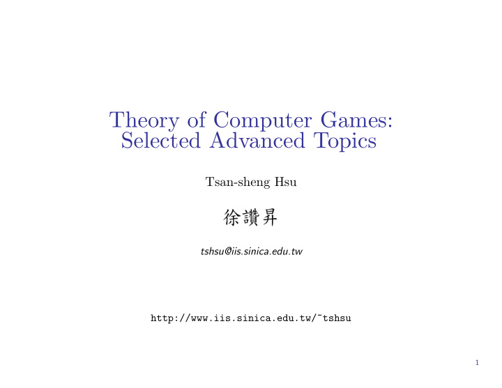 theory of computer games selected advanced topics