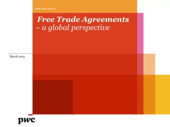 Free Trade Agreements  a global perspective  March 2015  Agenda Part 1  Introduction by