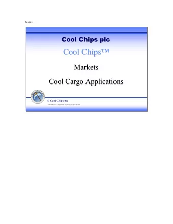 Cool Chips  Cool Chips  Markets  Markets  Cool Cargo Applications  Cool Cargo Applications