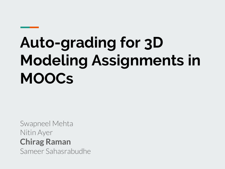 auto grading for 3d modeling assignments in moocs