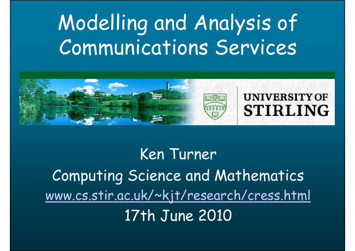 modelling and analysis of communications services