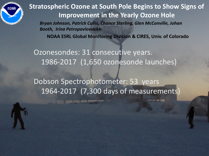 stratospheric ozone at south pole begins to show signs of