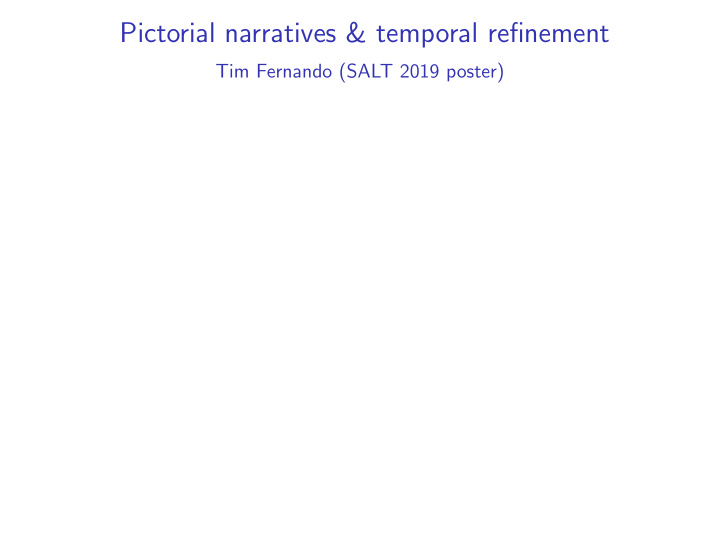 pictorial narratives amp temporal refinement