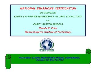 NATIONAL EMISSIONS VERIFICATION  BY MERGING  EARTH SYSTEM MEASUREMENTS, GLOBAL SOCIAL DATA  and