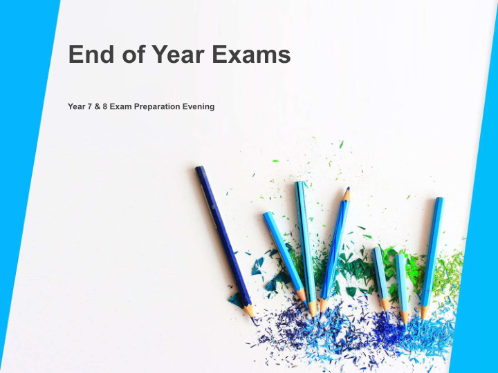 end of year exams