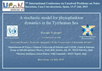 A stochastic model for phytoplankton  dynamics in the Tyrrhenian Sea  a Davide Valenti a  Davide