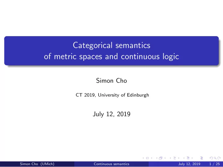 categorical semantics of metric spaces and continuous