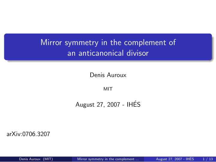 mirror symmetry in the complement of an anticanonical