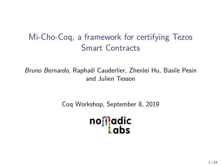 mi cho coq a framework for certifying tezos smart