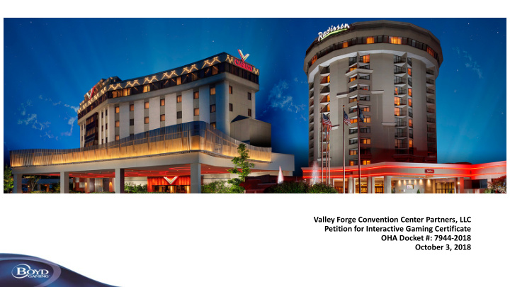 valley forge convention center partners llc petition for