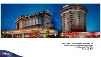 Valley Forge Convention Center Partners, LLC  Petition for Interactive Gaming Certificate  OHA