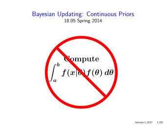Compute  b f ( x |  ) f (  ) d  a  January 1, 2017       1 /26 Beta distribution Beta ( a