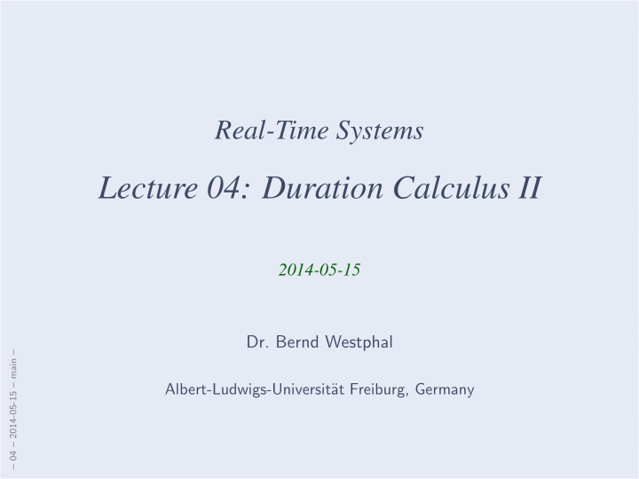 lecture 04 duration calculus ii
