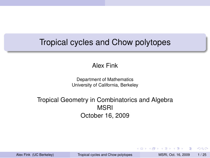 tropical cycles and chow polytopes