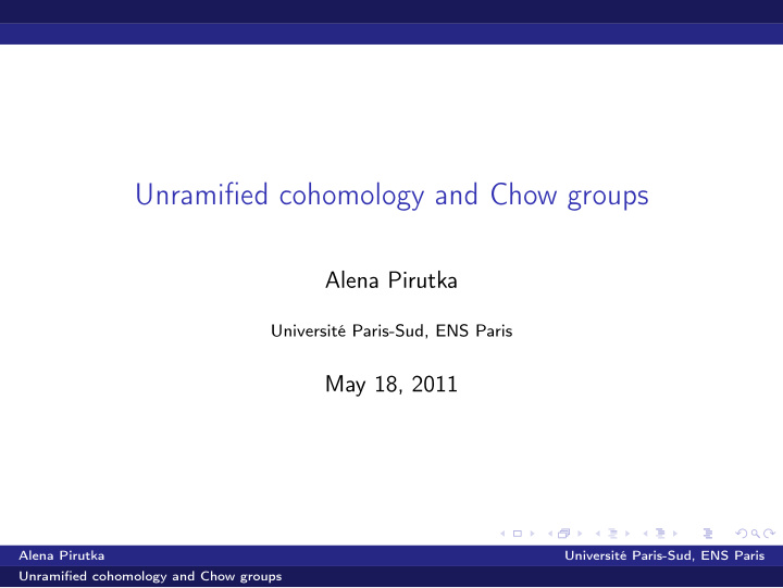 unramified cohomology and chow groups