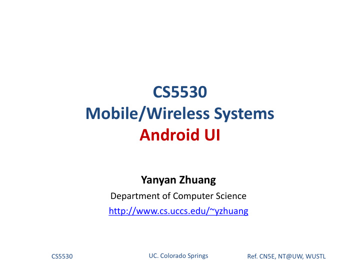 cs5530 mobile wireless systems android ui