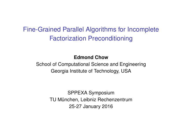 fine grained parallel algorithms for incomplete