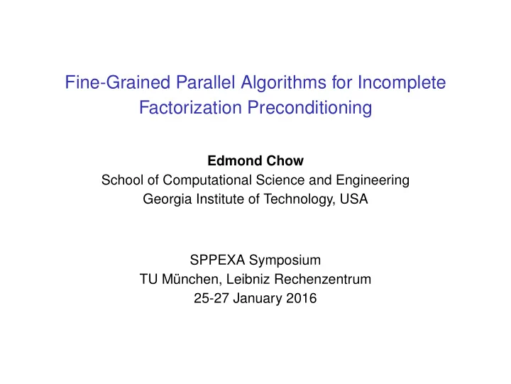 fine grained parallel algorithms for incomplete