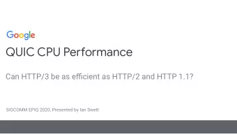 QUIC CPU Pergormance  Can HTTP/3 be as efficient as HTTP/2 and HTTP 1.1?  SIGCOMM EPIQ 2020,
