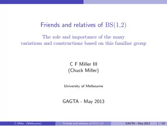Friends and relatives of BS(1,2)  The role and importance of the many  variations and constructions