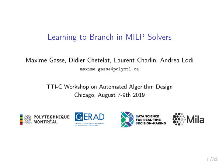 learning to branch in milp solvers