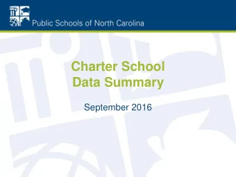 Data Summary  September 2016  Charter School Performance  Grades  Charter School 2015-2016