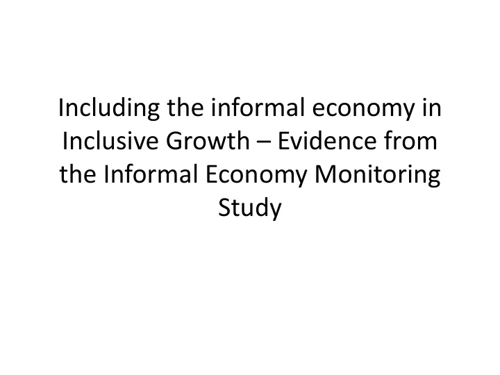 including the informal economy in inclusive growth