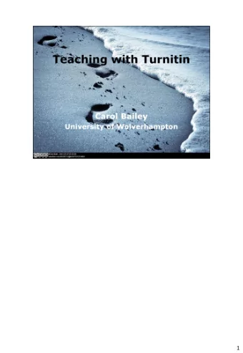 1  Acquired licence  Summative use only (suspicion triggered) EXCEPT on EFL  modules.  (Data from