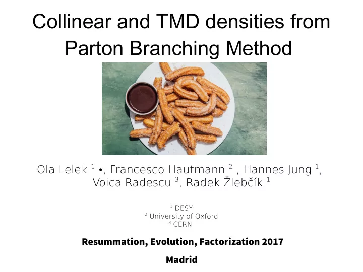 collinear and tmd densities from parton branching method