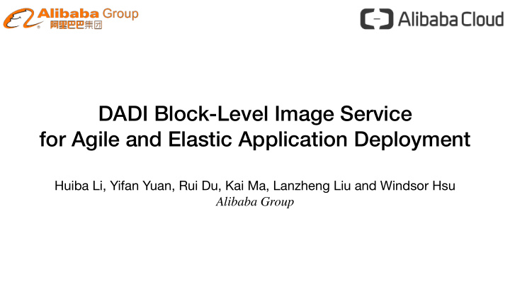 dadi block level image service for agile and elastic