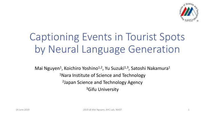 captioning events in tourist spots by neural language