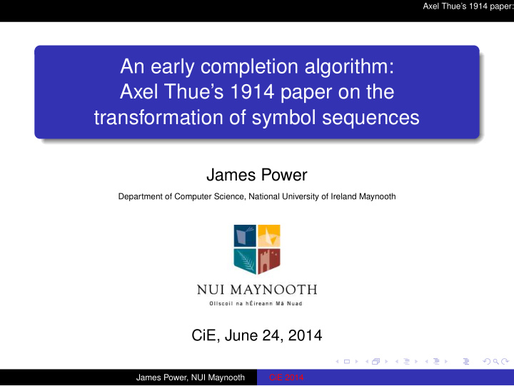an early completion algorithm axel thue s 1914 paper on