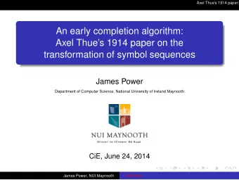An early completion algorithm:  Axel Thues 1914 paper on the  transformation of symbol sequences