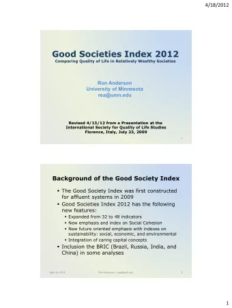 Good Societies Index 2012  Comparing Quality of Life in Relatively Wealthy Societies  Ron Anderson