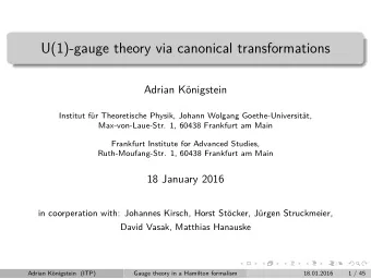 U(1)-gauge theory via canonical transformations  Adrian Knigstein  Institut fr Theoretische