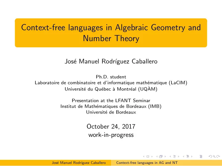 context free languages in algebraic geometry and number