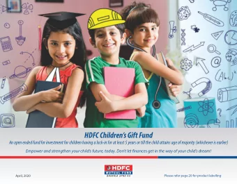 HDFC Childrens Gift Fund  Empower and strengthen your childs future, today. Dont let