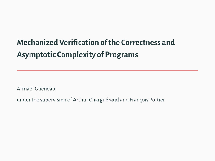 mechanized verifjcationof the correctness and asymptotic