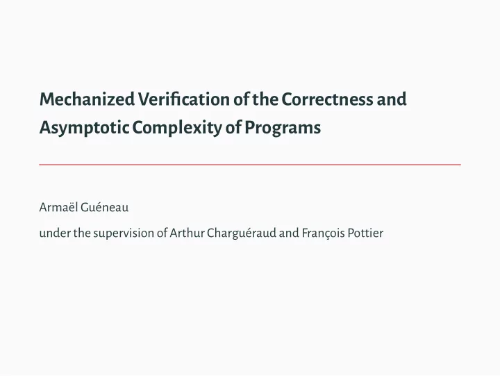 mechanized verifjcationof the correctness and asymptotic