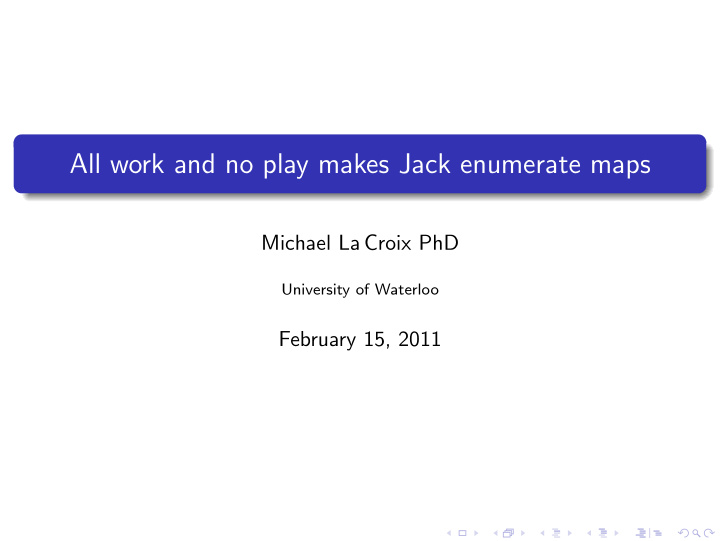 all work and no play makes jack enumerate maps