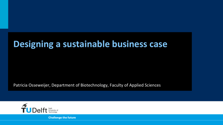 designing a sustainable business case
